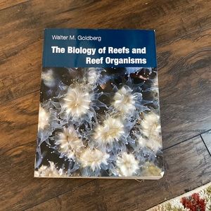 The biology of reefs and reef organisms textbook